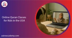 online quran classes for kids in the usa zaine academy